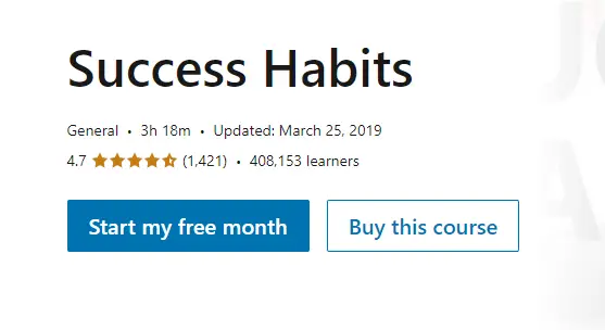 Online Courses for Winning Habits : Credits: LinkedIn Learning