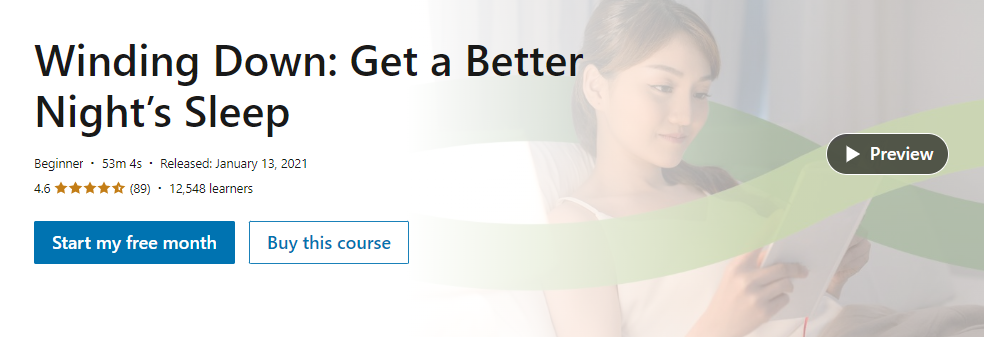 Online Courses for Better Sleep : Credits: LinkedIn Learning