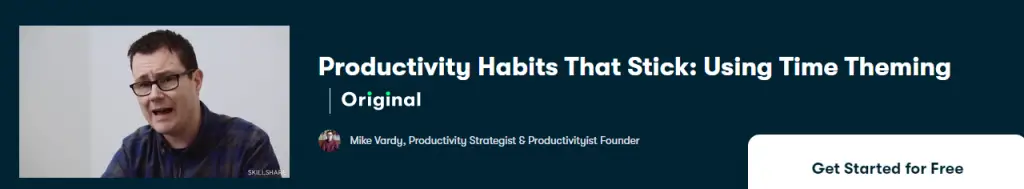 Online Courses for Productivity : Credits: Skillshare