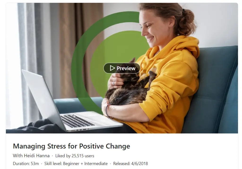 Online Courses for Stress Management :Credits: LinkedIn Learning