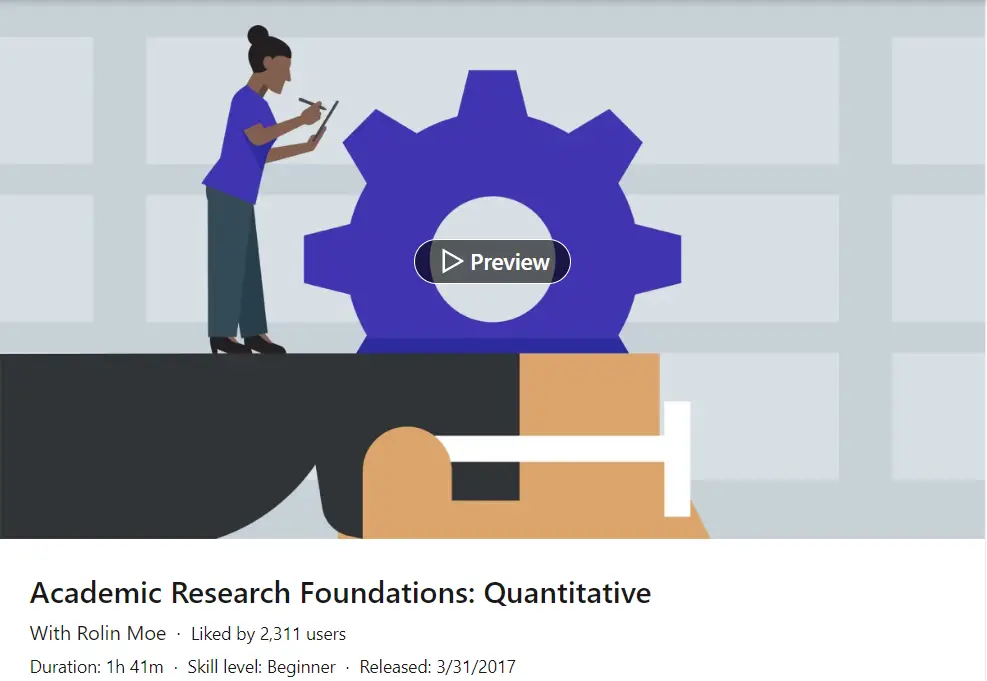Online Courses for Quantitative Research Methods : Credits: LinkedIn Learning