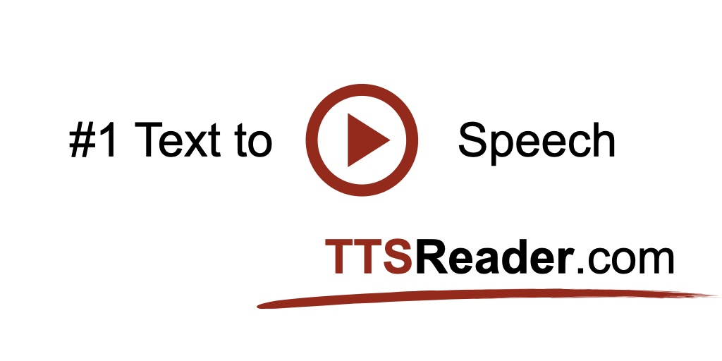 Credits: TTSReader, Best Text-to-Speech Tools for Academic Reading and Accessibility